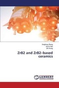 Abbildung von: Zrb2 and Zrb2-Based Ceramics - LAP Lambert Academic Publishing