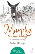 Cover: Murphy the Hero Donkey - HarperCollins