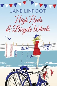 Abbildung von: High Heels & Bicycle Wheels - One More Chapter