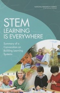 Cover: STEM Learning Is Everywhere - National Academies Press