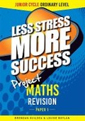 Cover: Project MATHS Revision Junior Cert Ordinary Level Paper 1 - Gill Education