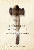 Cover: Telling It to the Judge - McGill-Queen's University Press