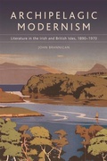 Cover: Archipelagic Modernism - Edinburgh University Press