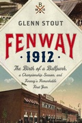 Cover: Fenway 1912 - Mariner Books