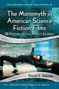 Cover: The Monomyth in American Science Fiction Films - McFarland & Co Inc