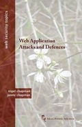 Cover: Web Application Attacks and Defences - Macavon Media