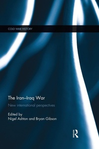 Enlarge image Cover: The Iran-Iraq War - Routledge