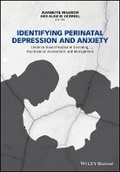Cover: Identifying Perinatal Depression and Anxiety - Evidence-based Practice in Screening, Psychosocial Assessment and Management - Wiley