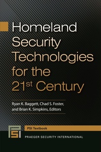 Abbildung von: Homeland Security Technologies for the 21st Century - Praeger Publishers Inc