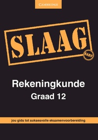 Abbildung von: SLAAG Rekeningkunde Graad 12 Afrikaans - Cambridge University Press