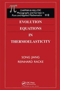 Cover: Evolution Equations in Thermoelasticity - Chapman & Hall/CRC