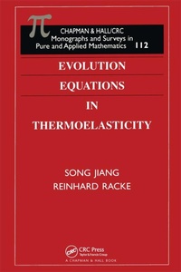 Enlarge image Cover: Evolution Equations in Thermoelasticity - Chapman & Hall/CRC