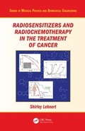 Abbildung von: Radiosensitizers and Radiochemotherapy in the Treatment of Cancer - CRC Press