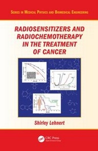 Abbildung von: Radiosensitizers and Radiochemotherapy in the Treatment of Cancer - CRC Press