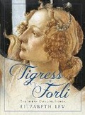Cover: Tigress Of Forli - Head of Zeus