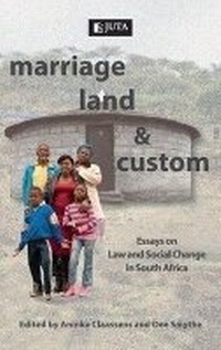 Abbildung von: Marriage, land and custom - Juta Legal and Academic Publishers
