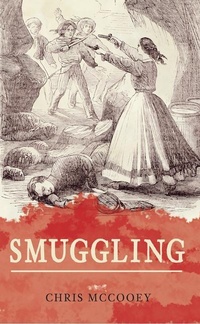 Abbildung von: Smuggling - Amberley Publishing