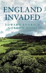Cover: England Invaded - Amberley Publishing