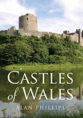 Cover: Castles of Wales - Amberley Publishing