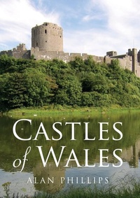Enlarge image Cover: Castles of Wales - Amberley Publishing
