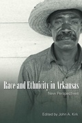 Cover: Race and Ethnicity in Arkansas - University of Arkansas Press