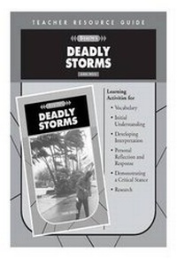 Enlarge image Cover: Deadly Storms Teacher Resource Guide - Saddleback Educational Publishing, Inc.