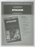 Cover: Attacked Teacher Resource Guide - Saddleback Educational Publishing, Inc.