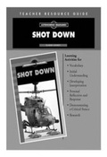 Cover: Shot Down Teacher Resource Guide - Saddleback Educational Publishing, Inc.