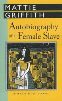 Enlarge image Cover: Autobiography of a Female Slave - University Press of Mississippi