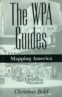 Enlarge image Cover: The WPA Guides - University Press of Mississippi