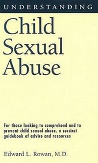 Enlarge image Cover: Understanding Child Sexual Abuse - University Press of Mississippi