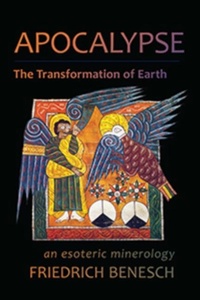 Bild: Apocalypse: The Transformation of Earth - Lindisfarne Books
