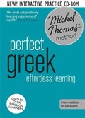 Cover: Perfect Greek Intermediate Course: Learn Greek with the Michel Thomas Method - John Murray Learning