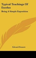 Cover: Typical Teachings Of Exodus - Kessinger Publishing