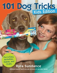Abbildung von: 101 Dog Tricks, Kids Edition: Volume 5 - Quarry Books