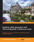 Cover: Building a Web Application with PHP and MariaDB: A Reference Guide - Packt Publishing
