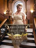 Cover: The Daughter of Highland Hall - Tantor Media, Inc