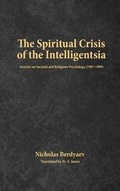 Cover: The Spiritual Crisis of the Intelligentsia - Vilnius Press