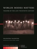 Cover: Worlds, Bodies, Matters - Performance Research Books
