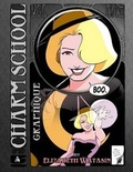 Cover: Charm School Graphique Vol 1 - A-Girl Studio