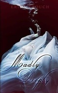 Cover: Madly, Deeply - Patchwork Press