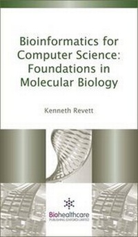 Abbildung von: Bioinformatics for Computer Science - Woodhead Publishing Ltd