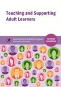 Cover: Teaching and Supporting Adult Learners - Critical Publishing Ltd