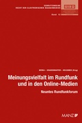 Cover: Meinungsvielfalt im Rundfunk und in den Online-Medien - Manz