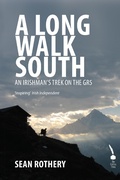 Cover: A Long Walk South - The Collins Press