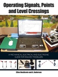 Cover: Operating Signals, Points and Level Crossings - The Crowood Press Ltd