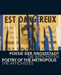 Cover: Poesie der Gro&szlig;stadt: Die Affichisten - Snoeck