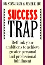Cover: Success Trap - Mariner Books