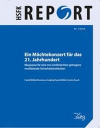 Enlarge image Cover: Ein Mächtekonzert für das 21. Jahrhundert - PRIF - Leibniz-Institut für Friedens- und Konfliktforschung