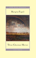 Cover: Three Chestnut Horses - Central European University Press